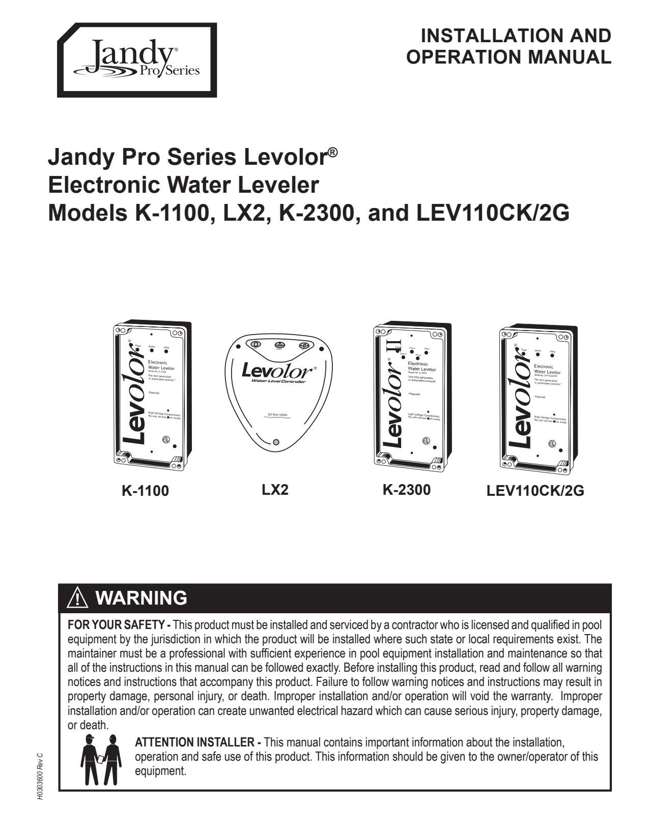 Jandy Half Moon Style 2 Contact With 200' (Skimmer Install) - product image